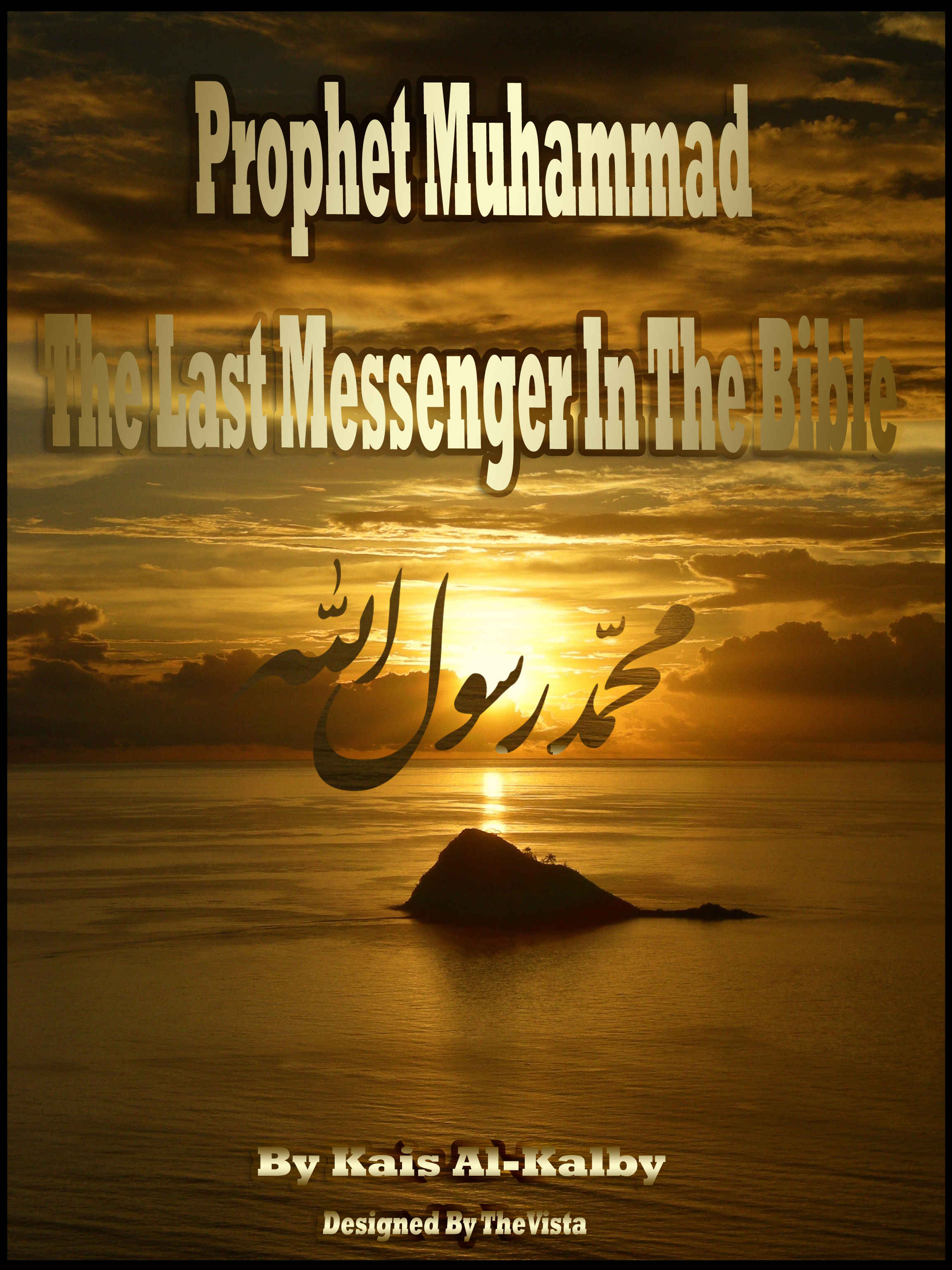 Prophet Muhammad the last Messenger in the Bible